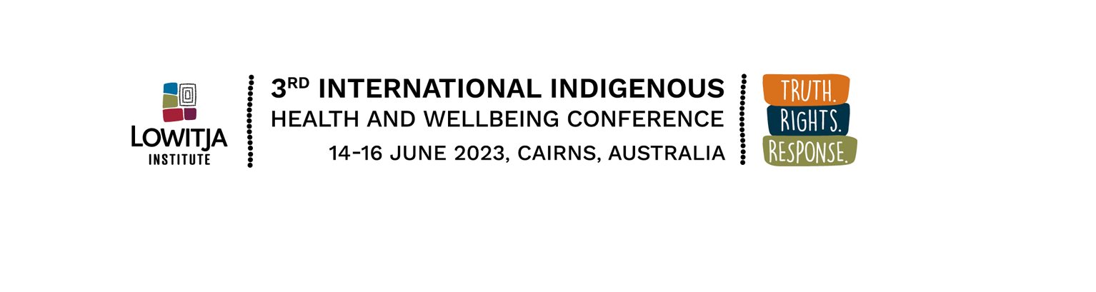 International Indigenous Health and Wellbeing Conference 2023